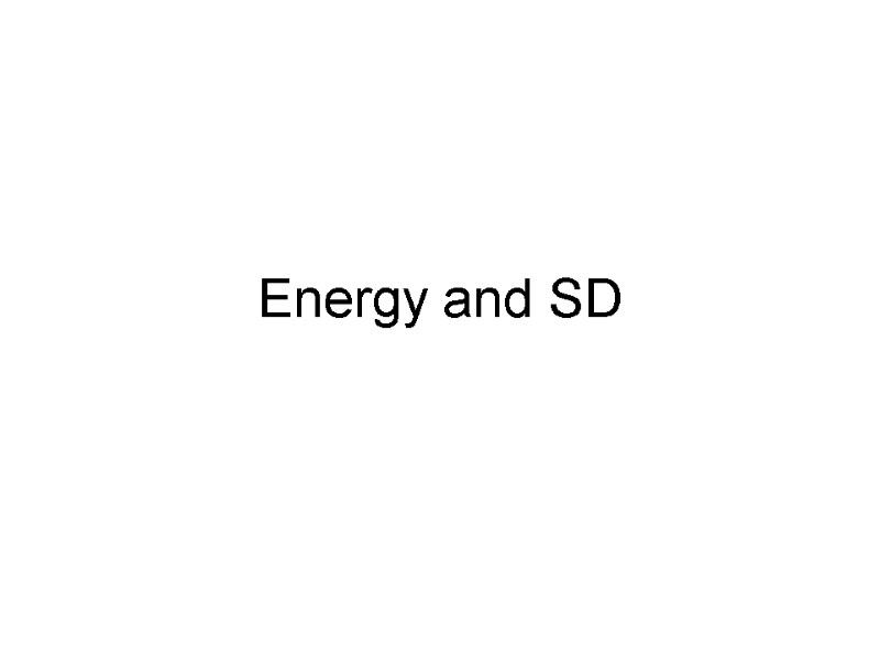 Energy and SD